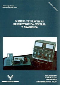 MANUAL DE PRACTICAS DE ELECTRONICA GENERAL Y ANALOGICA