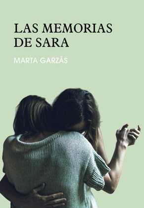 MEMORIAS DE SARA, LAS