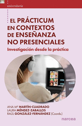 PRACTICUM EN CONTEXTOS DE ENSEÑANZA NO PRESENCIALES, EL