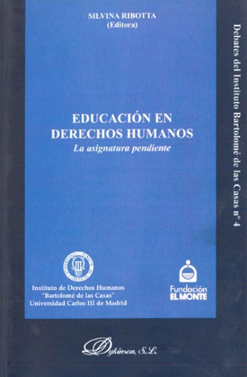 EDUCACIÓN EN DERECHOS HUMANOS. LA ASIGNATURA PENDIENTE