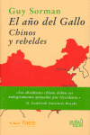 AÑO DEL GALLO, EL:  CHINOS Y REBELDES
