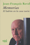 MEMORIAS. EL LADRON EN LA CASA VACIA