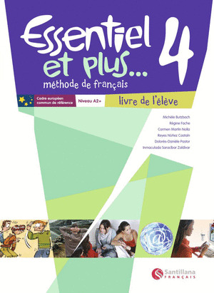 ESSENTIEL ET PLUS 4 LIVRE L'ELEVE