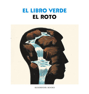 LIBRO VERDE DE EL ROTO, EL