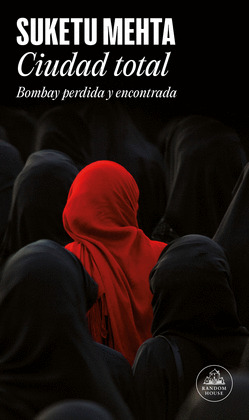 CIUDAD TOTALL BOMBAY PERDIDA Y ENCONTRADA