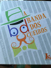 A BANDA DOS CUEIROS