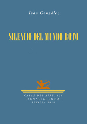 SILENCIO DEL MUNDO ROTO