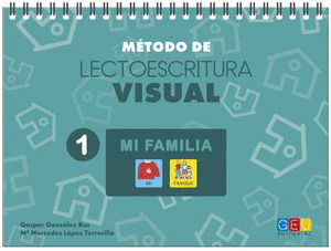 METODO DE LECTOESCRITURA VISUAL 1 MI FAMILIA
