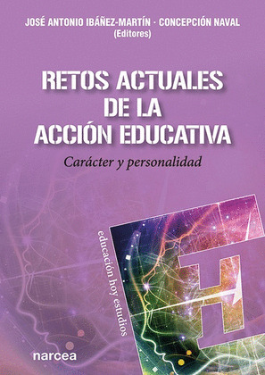 RETOS ACTUALES DE LA ACCION EDUCATIVA