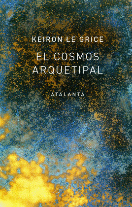 COSMOS ARQUETIPAL, EL