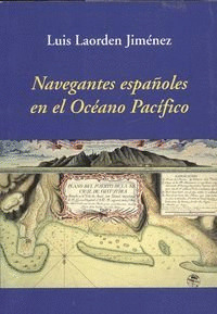 NAVEGANTES ESPAÑOLES EN EL OCÉANO PACÍFICO