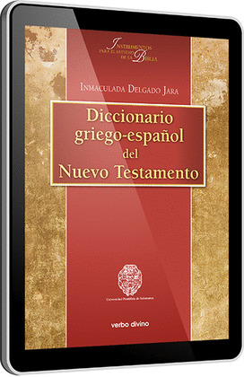 DICCIONARIO GRIEGO-ESPAÑOL DEL NUEVO TESTAMENTO