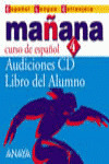 MAÑANA 4 NIVEL SUPERIOR. AUDICIONES CD AUDIO. LIBRO DEL ALUMNO