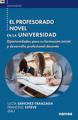 EL PROFESORADO NOVEL EN LA UNIVERSIDAD