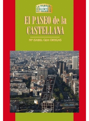 EL PASEO DE LA CASTELLANA