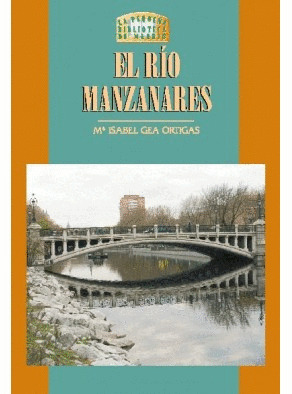 EL RÍO MANZANARES