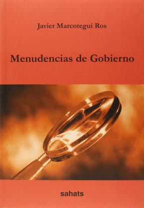 MENUDENCIAS DE GOBIERNO