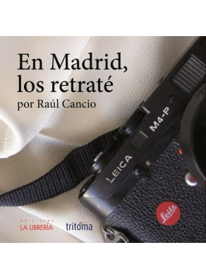 EN MADRID, LOS RETRATÉ