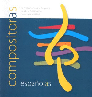 CATÁLOGO DE COMPOSITORAS ESPAÑOLAS