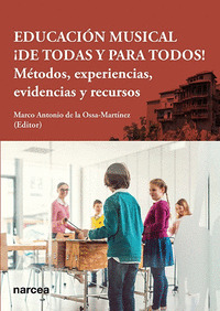 EDUCACIÓN MUSICAL ¡DE TODAS Y PARA TODOS!