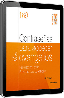 CONTRASEÑAS PARA ACCEDER A LOS EVANGELIOS