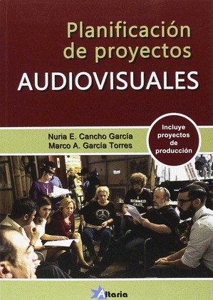 PLANIFICACION DE PROYECTOS AUDIOVISUALES