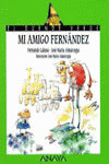 MI AMIGO FERNANDEZ