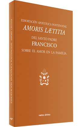 AMORIS LAETITIA EXHORTACION APOST.SOBRE AMOR EN FAMILIA
