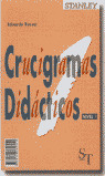 CRUCIGRAMAS DIDACTICOS. NIVEL 1 (ESPAÑOL)