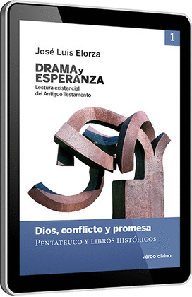 DRAMA Y ESPERANZA - I (LECTURA EXISTENCIAL DEL ANTIGUO TESTAMENTO) - EPUB