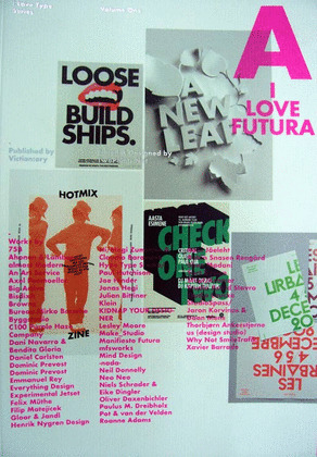 I LOVE TYPE SERIES, VOLUME ONE (001- FUTURA)