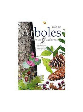 GUÍA DE ÁRBOLES DE LA SIERRA DE GUADARRAMA