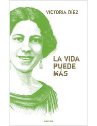 LA VIDA PUEDE MAS