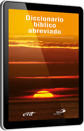 DICCIONARIO BIBLICO ABREVIADO