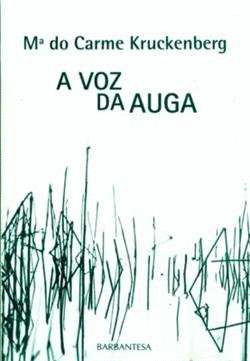 VOZ DE AUGA, A