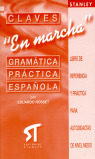 CLAVES GRAMATICA PRACTICA ESPAÑOLA EN MARCHA