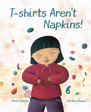 T-SHIRTS AREN'T NAPKINS