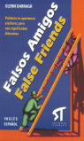 FALSOS AMIGOS/FALSE FRIENDS