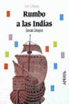 RUMBO A LAS INDIAS