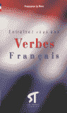 VERBES FRANCAIS LIBRO DEL ALUMNOS ENTRAINEZ VOUS AUX