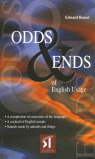 ODDS & ENDS OF ENGLISH USAGE