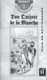 DON QUIJOTE, EDUCACIÓN PRIMARIA, ESO. GUÍA DE ACTIVIDADES