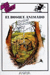 BOSQUE ANIMADO, EL/67