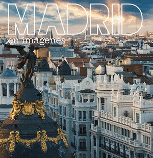 MADRID EN IMAGENES