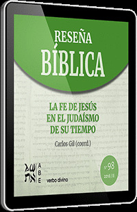 LA FE DE JESUS EN EL JUDAISMO DE SU TIEMPO