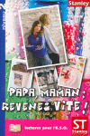 (N.2).PAPA,MAMAN:REVENEZ-VITE!.(LECTURES POUR L`ESO)