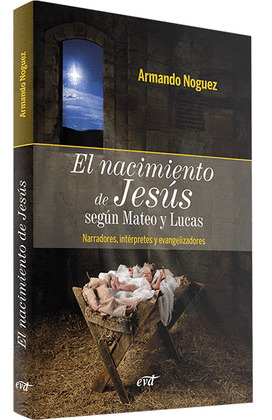 EL NACIMIENTO DE JESUS SEGUN MATEO Y LUCAS