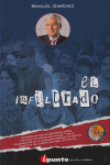 EL INFILTRADO