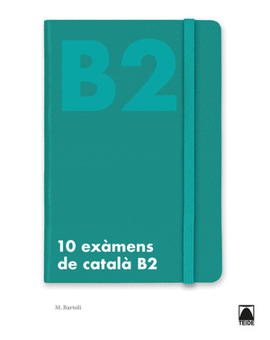 10 EXAMENS DE CATALA B2