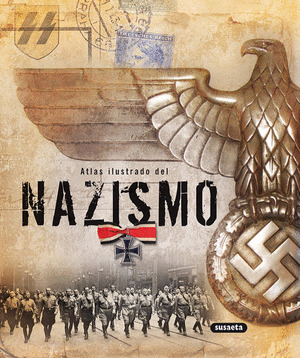 ATLAS ILUSTARDO DEL NAZISMO